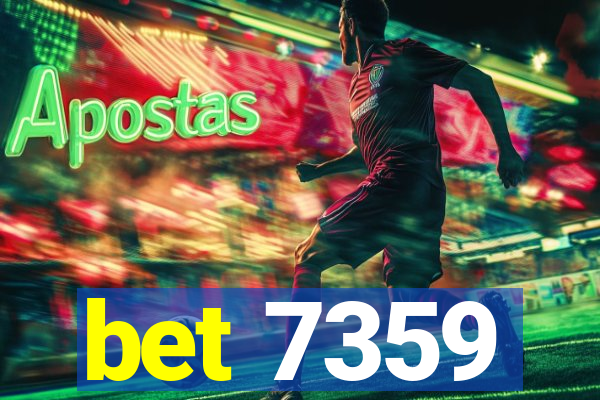 bet 7359